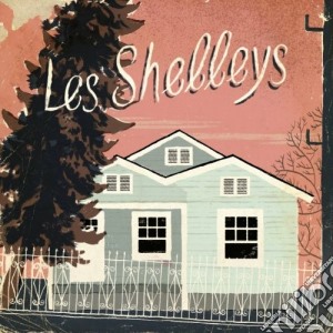 Les Shelleys - Les Shelleys cd musicale di Shelleys Les