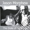 Jason Morphew - Duke Of Arkansas cd