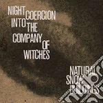 (LP Vinile) Natural Snow Buildin - Night Coercion Into The Company Of Witches (4 Lp) vinile