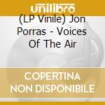 (LP Vinile) Jon Porras - Voices Of The Air vinile