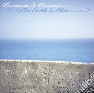 (LP Vinile) Damon & Naomi - Earth Is Blue lp vinile di Damon & naomi