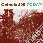 Galaxie 500 - Today (+ Uncollected) (2 Cd) cd