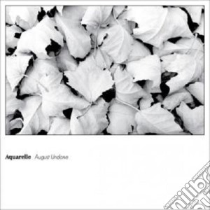 (LP Vinile) Aquarelle - August Undone lp vinile di Aquarelle