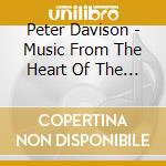 Peter Davison - Music From The Heart Of The Forest cd musicale di Peter Davison