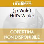 (lp Vinile) Hell's Winter cd