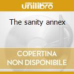 The sanity annex cd