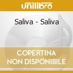 Saliva - Saliva cd