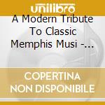 A Modern Tribute To Classic Memphis Musi - This Is Memphis cd