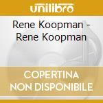 Rene Koopman - Rene Koopman cd