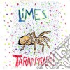 Limes - Tarantula Plus Blue Blood cd