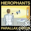 Hierophants - Parallax Error cd