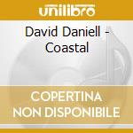 David Daniell - Coastal cd