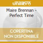 Maire Brennan - Perfect Time cd