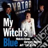 Ozone/Mcbride/Watts - My Witch'S Blue cd