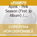 Apink - Pink Season (First Jp Album) / Cd+Dvd+Postcard Ltd cd