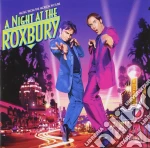 Night At The Roxbury (A) / O.S.T. cd