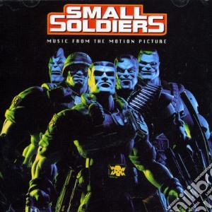 Small Soldiers [Ost] - Small Soldiers [Ost] cd musicale di O.S.T.