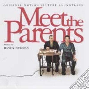 Randy Newman - Meet The Parents cd musicale di O.S.T.(RANDY NEWMAN)