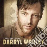 Worley Darryl - I Miss My Friend