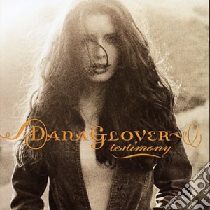 Dana Glover - Testimony cd musicale di Dana Glover