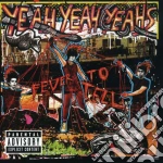 Yeah Yeah Yeahs - Fever To Tell cd