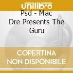 Psd - Mac Dre Presents The Guru cd