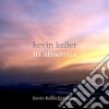 Kevin Keller - In Absentia cd