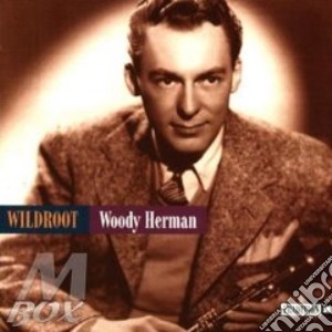 Woody Herman - Wildroot cd musicale di Woody Herman