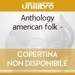 Anthology american folk - cd
