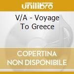 V/A - Voyage To Greece cd