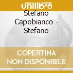 Stefano Capobianco - Stefano cd