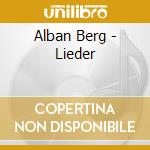 Alban Berg - Lieder cd musicale di Alban Berg