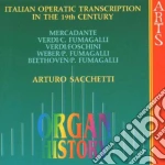 Arturo Sacchetti - Organ History: Italian Operating Transcriptions cd