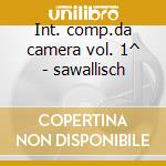 Int. comp.da camera vol. 1^ - sawallisch cd