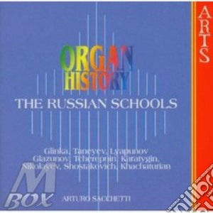 Organ History - The Russian Schools cd musicale di Sacchetti - vv.aa.