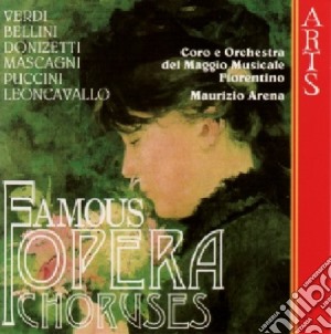 Fiorentino, Maggio Musicale. - Famous Opera Choruses. Coro E Orchestra Del Maggio Musicale Fiorentino Cd cd musicale di Artisti Vari