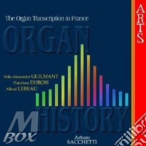 Arturo Sacchetti - Organ History cd musicale di Sacchetti - vv.aa.