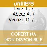 Tenzi F. / Abete A. / Vernizzi R. / Negroni A. / Orchestra E Coro Giuseppe Verdi Di Busseto / Pedretti F. - Unpublished Verdi cd