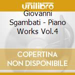 Giovanni Sgambati - Piano Works Vol.4 cd