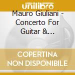 Mauro Giuliani - Concerto For Guitar & Orchestra No.3 (Sacd) cd musicale di Mauro Giuliani