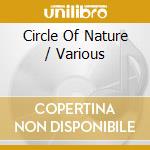 Circle Of Nature / Various cd