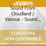 Sound From Cloudland / Various - Sound From Cloudland / Various cd
