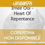 Imee Ooi - Heart Of Repentance cd