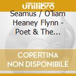 Seamus / O'liam Heaney Flynn - Poet & The Piper cd
