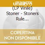 (LP Vinile) Stoner - Stoners Rule (White/Yellow/Brown Vinyl) lp vinile
