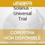 Solarius - Universal Trial cd