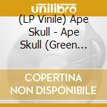 (LP Vinile) Ape Skull - Ape Skull (Green Solid Vinyl) vinile