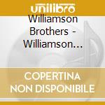 Williamson Brothers - Williamson Brothers cd
