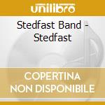 Stedfast Band - Stedfast cd