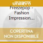 Freezepop - Fashion Impression Function Ep
